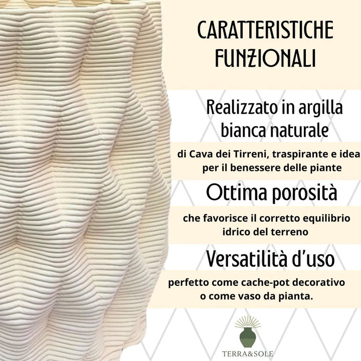 Vaso Rua Terra&Sole caratteristiche funzionali in argilla bianca porosa e traspirante
